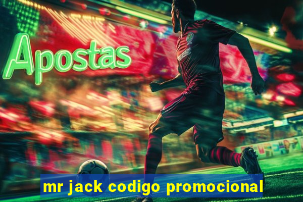 mr jack codigo promocional